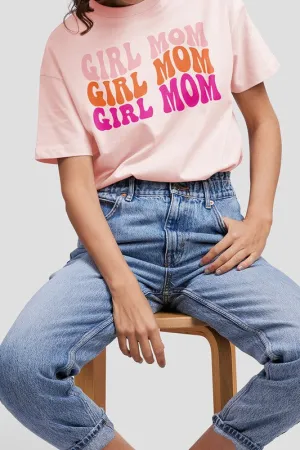 'GIRL MOM' TEE