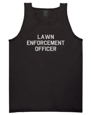 Lawn Enforcement Officer Funny Dad Grandpa Gift Mens Tank Top T-Shirt